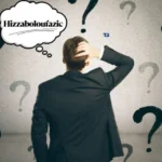 Is Hizzaboloufazic Good? An In-Depth Review