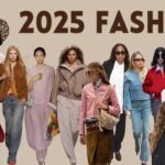Top Fashion Trends to Watch in 2025: Your Ultimate Style Guide