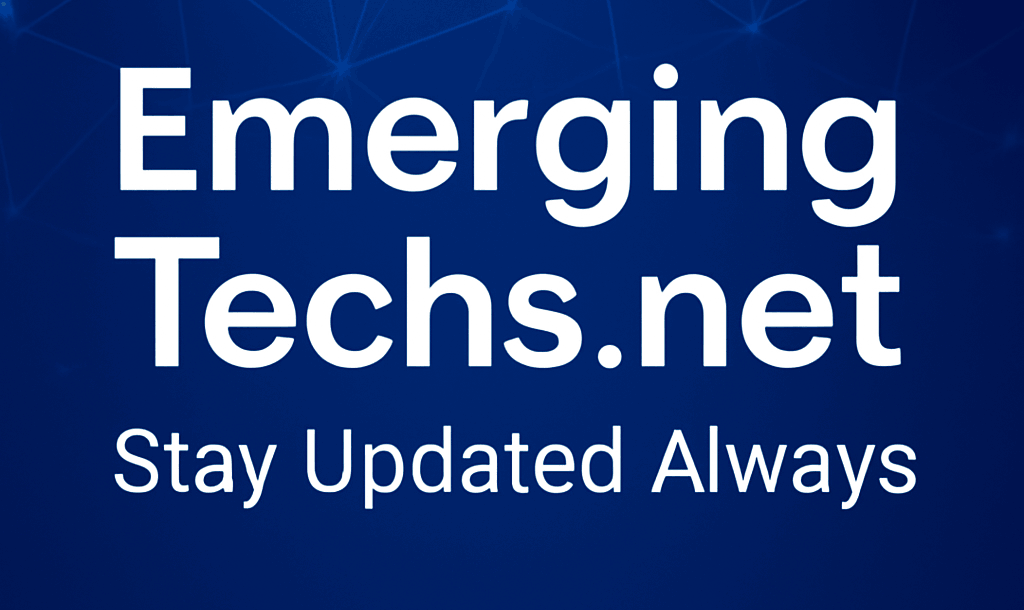 emergingtechs.net stay updated always