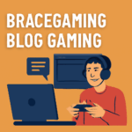 from bracegaming blog gaming
