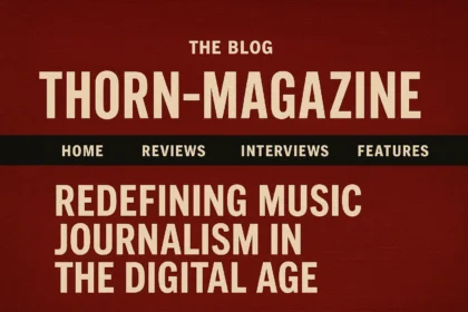 The Blog Band Thorn-Magazine Site